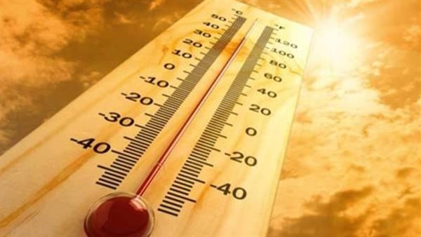 تفاصيل طقس اليوم .. الحرارة تتخطى 40 درجة ورياح ورمال بهذه المناطق